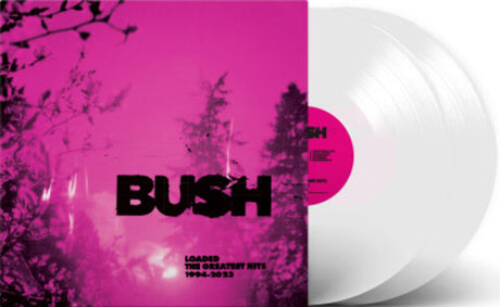 Bush Loaded: The Greatest Hits 1994-2023 (Cloudy Clear Colored Vinyl) (2 Lp's) Vinyl