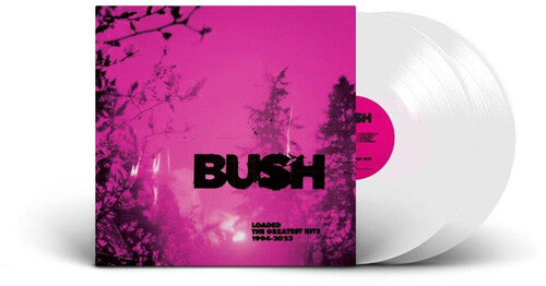 Bush - Loaded: The Greatest Hits 1994-2023 (Limited Edition, Cloudy Clear Colored Vinyl) [Import] (2 Lp's) [Vinyl]