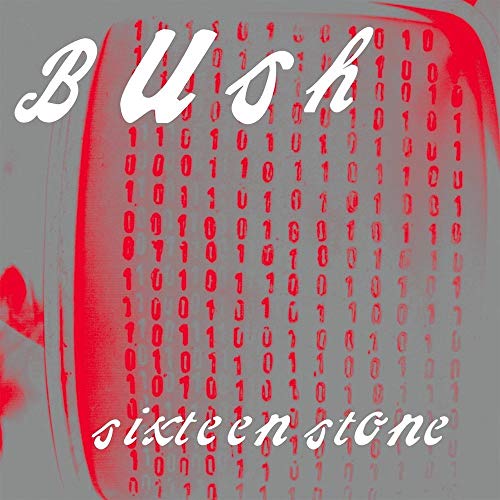 Bush - Sixteen Stone (30th Limited IEX Silver 2LP) [Vinyl]