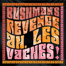 BUSHMAN'S REVENGE - Ah, Les Vaches (Orange Vinyl) [Vinyl]