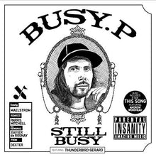 BUSY P - Still Busy [Vinyl]