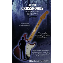 At the Crossroads: Blues Bones Book Two