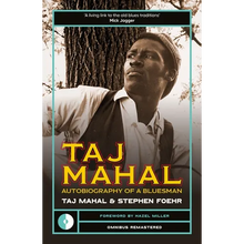 Taj Mahal: Autobiography of a Bluesman