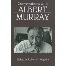 Conversations with Albert Murray