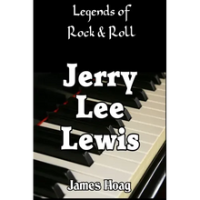 Legends of Rock & Roll - Jerry Lee Lewis