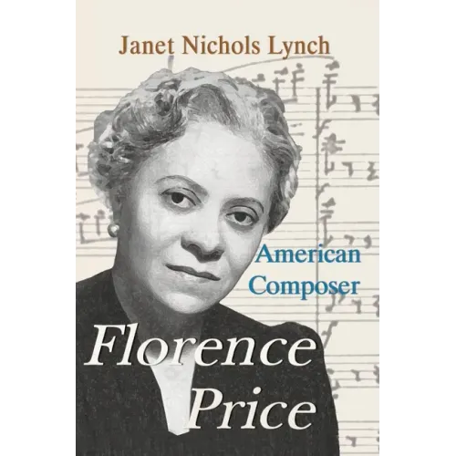 Florence Price: American Composer