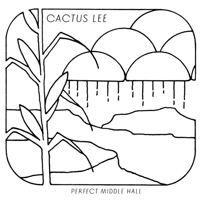 Cactus Lee - Perfect Middle Hall [Vinyl]