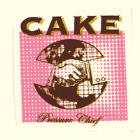 Cake - Pressure Chief (Reissue) [Vinyl]