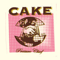 Cake - Pressure Chief (Reedición) [Vinilo]