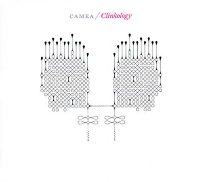 CAMEA - Clinkology [CD]