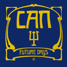Future Days (Remastered) [Vinyl]