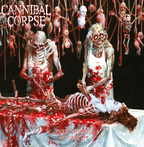 Cannibal Corpse - Butchered At Birth [White W/ Red Splatter Vinyl] [Vinyl]