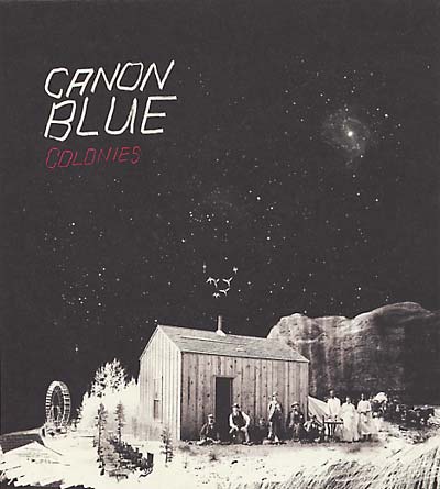 CANON BLUE - Colonies [CD]