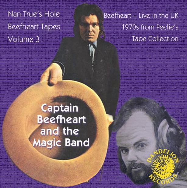 Captain Beefheart & The Magic Band - Nan Trues Hole Tapes Volume 3 [CD]