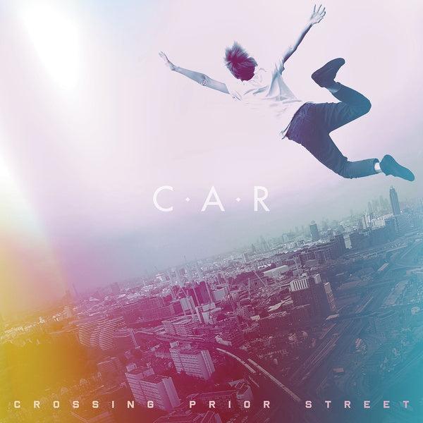 C.A.R. - Crossing Prior Street [Vinyl]