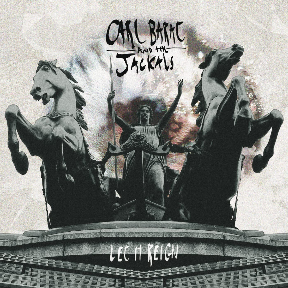 Carl And The Jackals Barat - Let It Reign [CD]