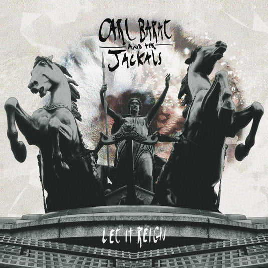 Carl And The Jackals Barat - Let It Reign [Vinyl]