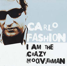 I Am The Crazy Hooverman [Vinyl]