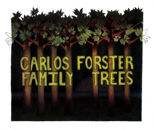 Carlos Forster - Árboles genealógicos [CD]