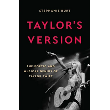 Taylor's Version: The Poetic and Musical Genius of Taylor Swift