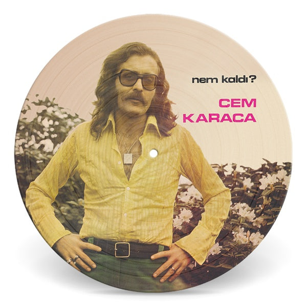 CEM KARACA - Nem Kaldi? (Picture Disc) [Vinyl]