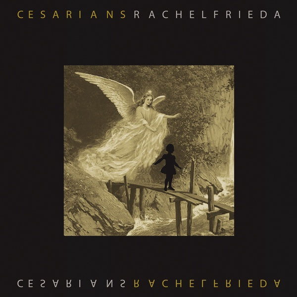 CESARIANS - Rachel Frieda [Vinyl]