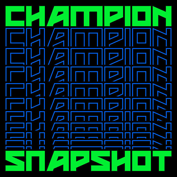 CHAMPION - Snapshot [CD]