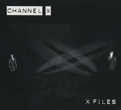 CHANNEL X - X Files [CD]