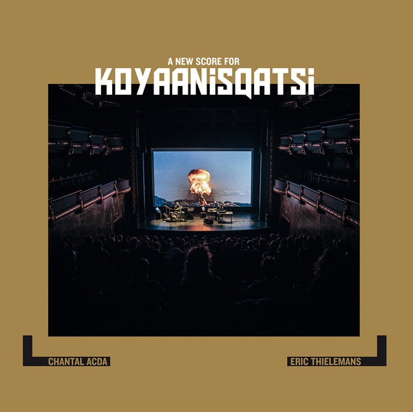 CHANTAL ACDA/ERIC THIELEMANS - A New Score For Koyaanisqatsi [Vinyl]