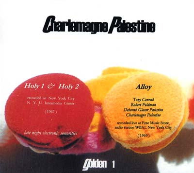 CHARLEMAGNE PALESTINE - Alloy (Golden 1) [CD]