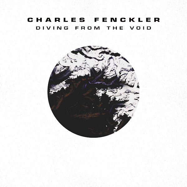 CHARLES FENCKLER - Diving From The Void [CD]