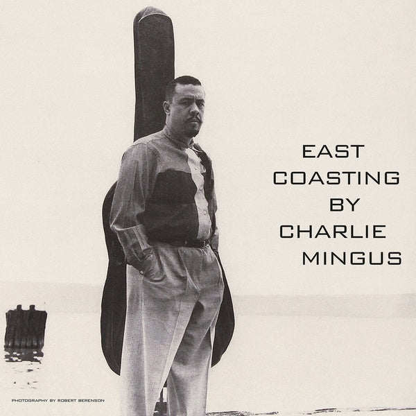 Charles Mingus - East Coasting [Vinyl]