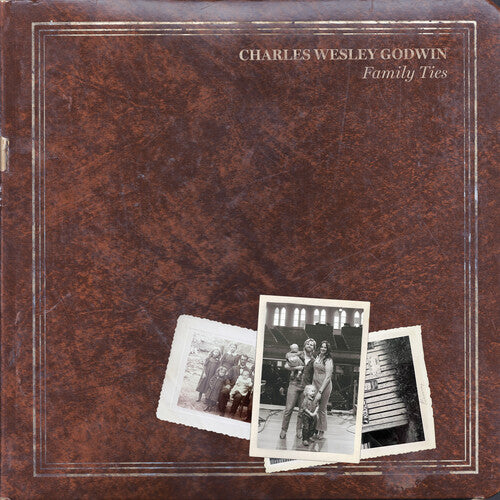 Charles Wesley Godwin - Family Ties [Explicit Content] (Indie Exclusive, Colored Vinyl, White) (2 Lp's) [Vinyl]