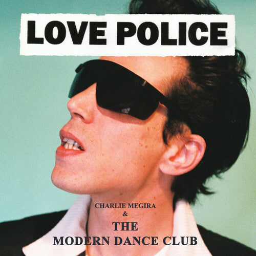 Charlie Megira & The Modern Dance Club - Love Police [Coke Bottle Clear] [2Lp] [Vinyl]