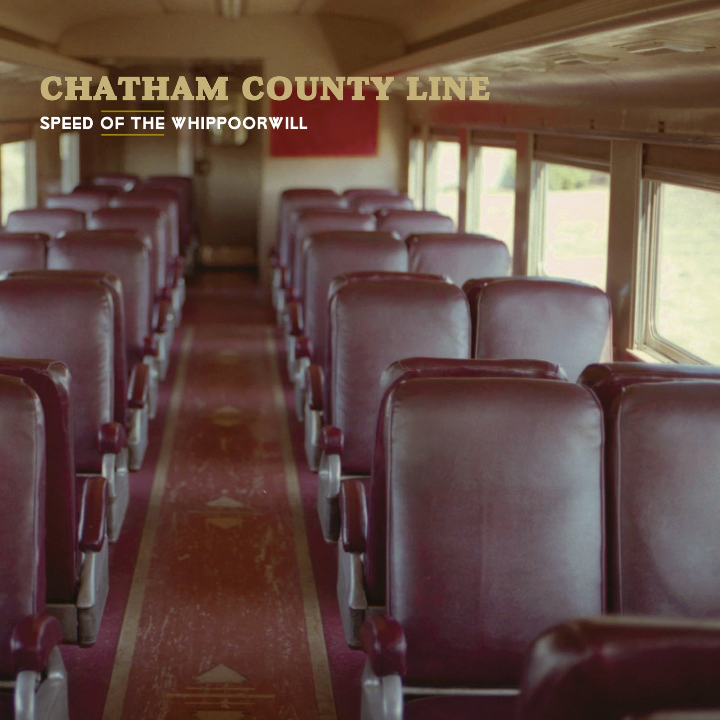 Chatham County Line - Speed Of The Whippoorwill [Vinyl] - Paladin Vinyl