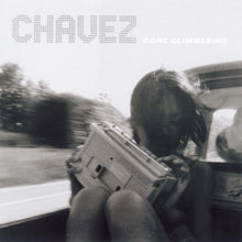 Chavez - Gone Glimmering (Expansión) [Vinilo]