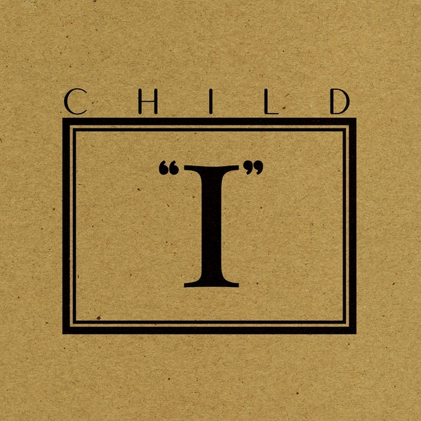 CHILD - I EP (Orange Vinyl) [Vinyl]