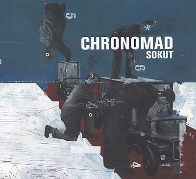 CHRONOMAD - Sokut [CD]