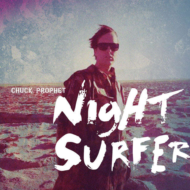 Chuck Prophet - Night Surfer [Cassette]