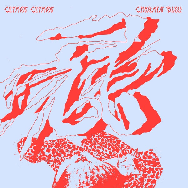 CITRON CITRON - Chagrin Bleu [CD]