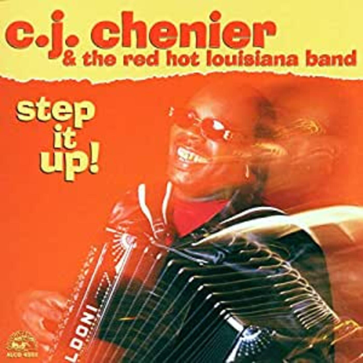 C.J. / Red Hot Louisiana Band Chenier - Step It Up [CD]