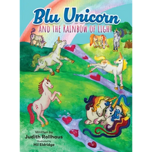 Blu Unicorn and the Rainbow of Light