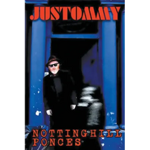 Notting Hill Ponces: Justommy