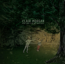 Clair Morgan - New Lions and the Not-Good Night [Vinyl]