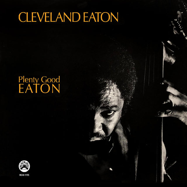 Cleveland Eaton - Plenty Good Eaton (Remastered Edition) [CD]