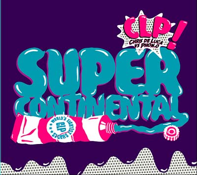 CLP - Supercontinental [CD]