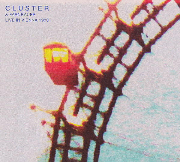 CLUSTER & FARNBAUER - Live in Vienna 1980 [CD]