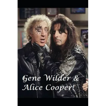 Gene Wilder & Alice Cooper!: Welcome to My Nightmare!