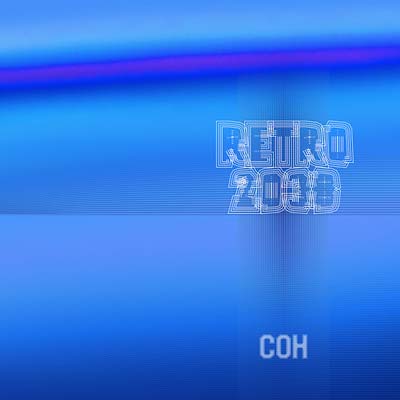 COH - RETRO-2038 [Vinyl]