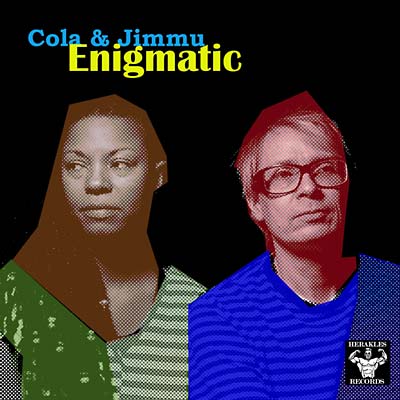 COLA & JIMMU - Enigmatic [CD]